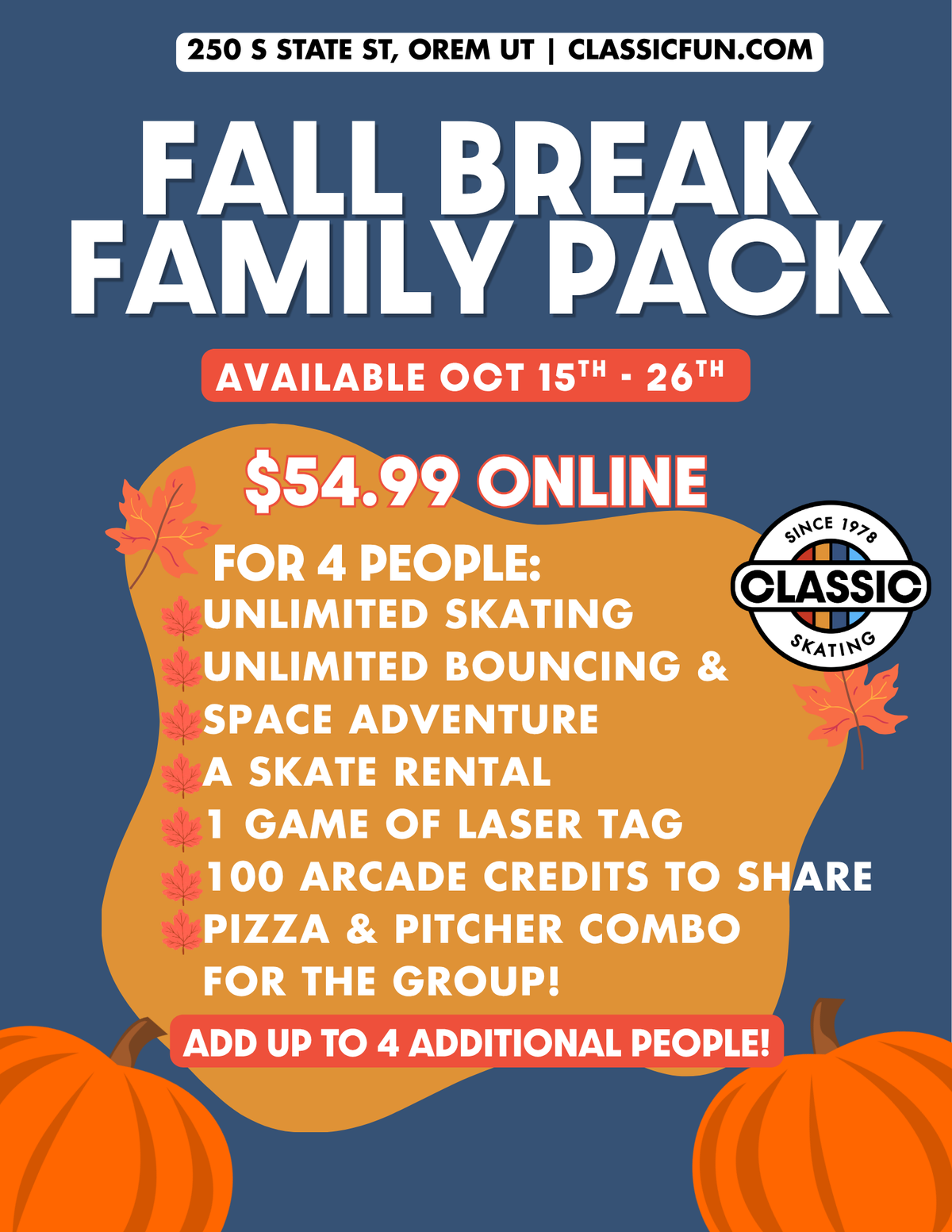 Orem Fall Break Family Pack — $54.99 for four people, October 15–26, 2026