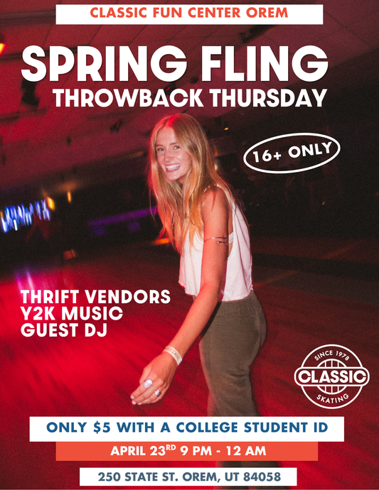 Spring Fling Throwback Thursday (16+)