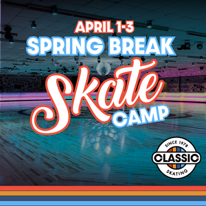 Spring Break Skate Camp - Non Member Price