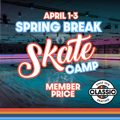 Spring Break Skate Camp - Member Price